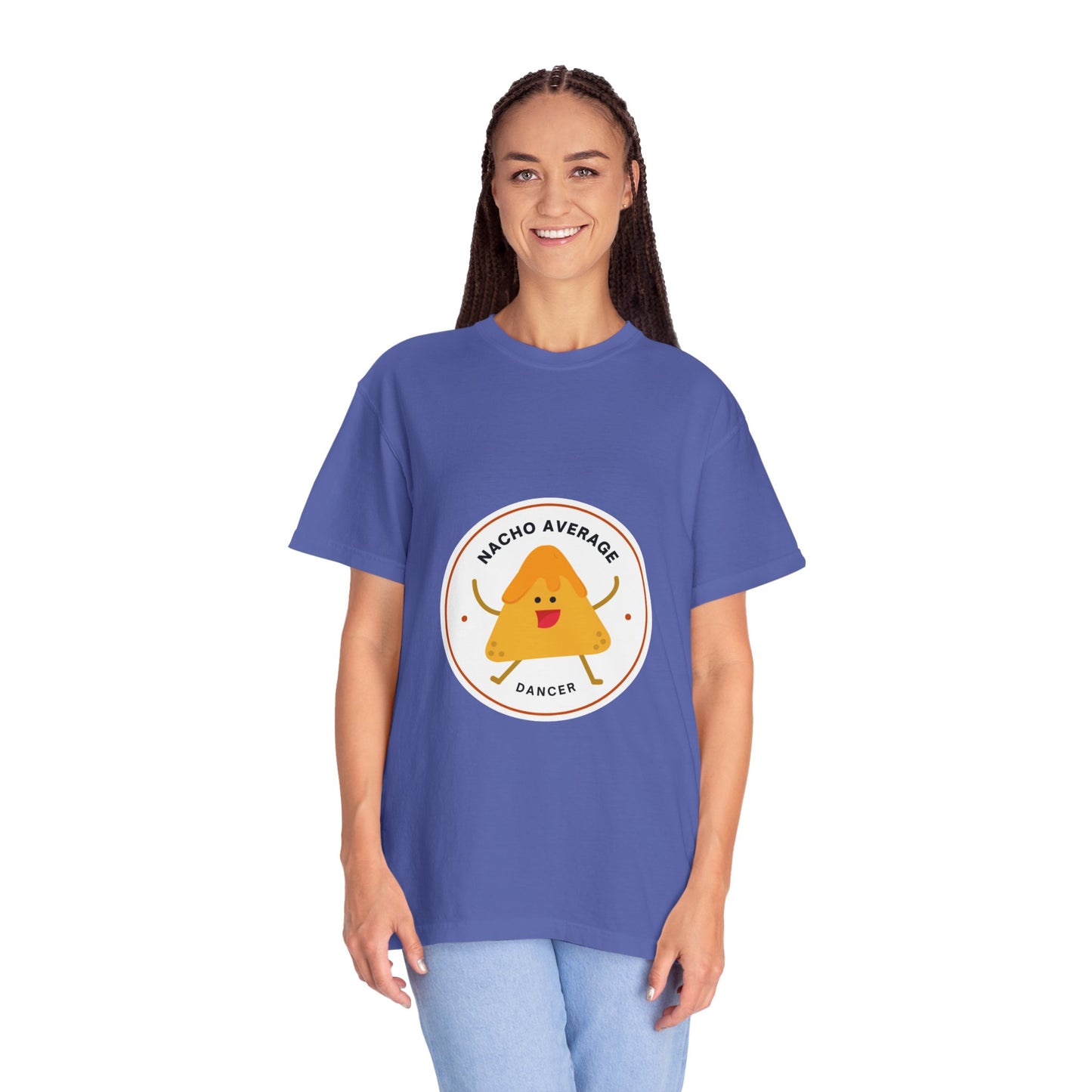 "Nacho Average Dancer" T-Shirt – Funny Dance Pun Unisex Garment-Dyed Tee with Cute Nacho Graphic 🌮💃