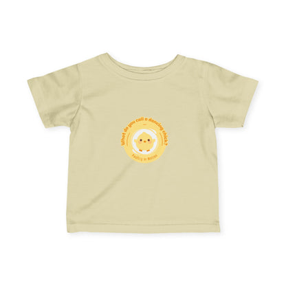 "What Do You Call a Dancing Chick? Poultry in Motion." Infant Fine Jersey Tee – Funny Baby Dance T-Shirt with Cute Chicken Graphic for Little Movers