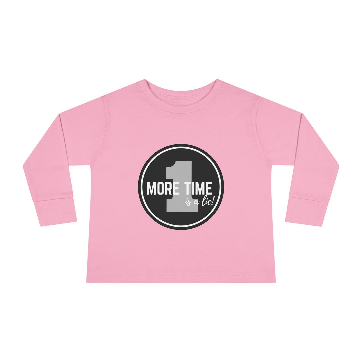 "One More Time Is a Lie" Toddler Dance T-Shirt – Bold Emblem Graphic Long Sleeve Tee for Kids