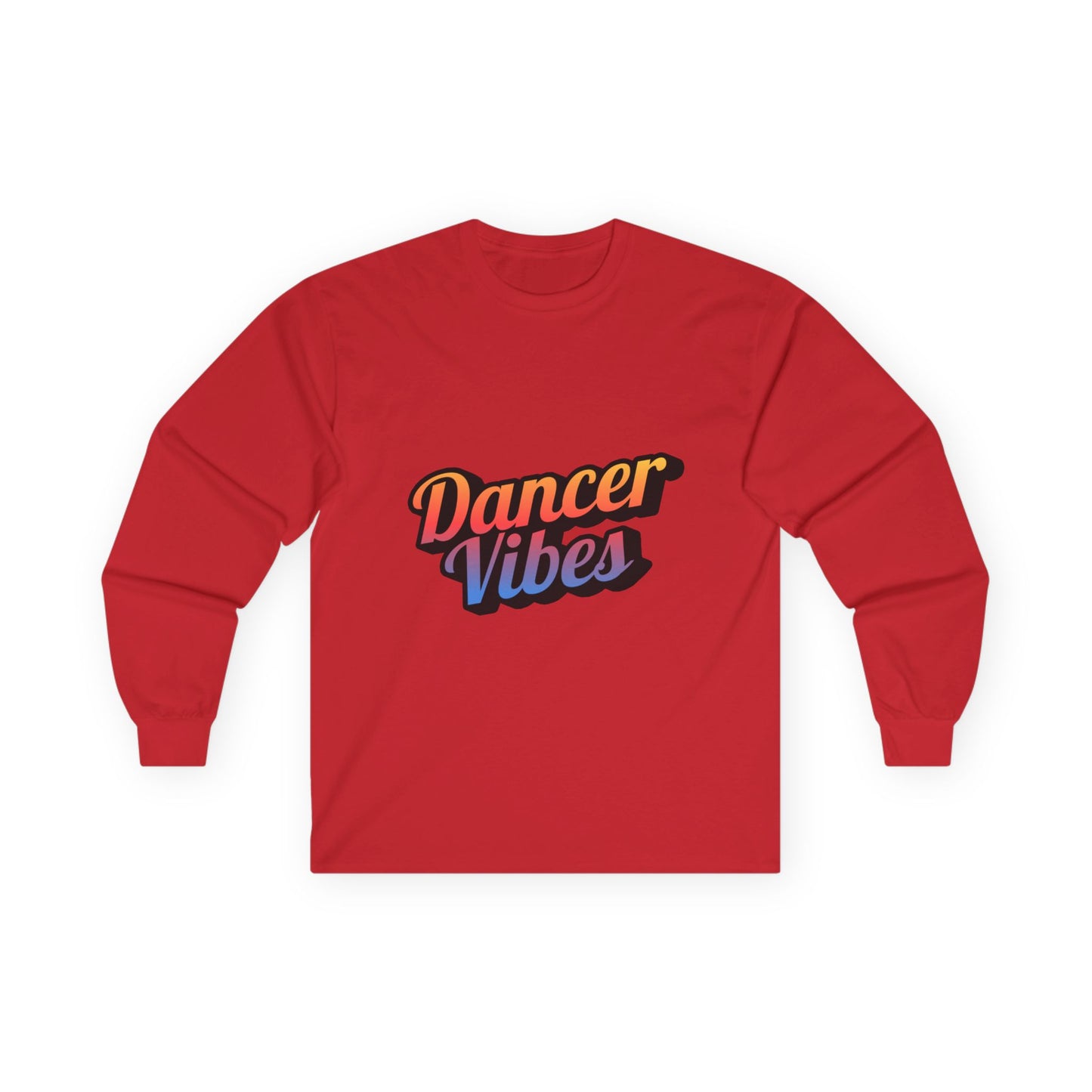 "Dancer Vibes" Unisex Long Sleeve Tee – Colorful Text Dance Shirt for Performers, Instructors & Dance Lovers