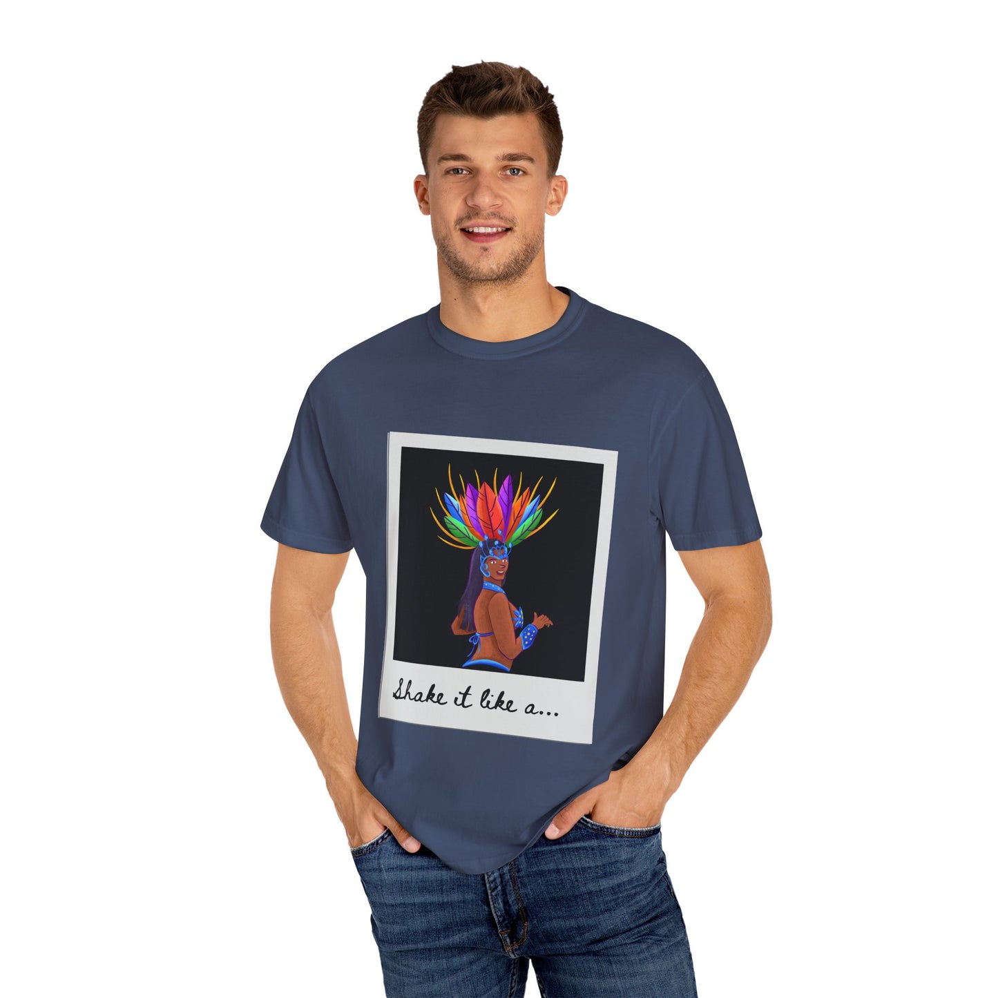 "Shake It Like a Samba Star" Unisex Garment-Dyed Dance T-Shirt – Bold Carnival-Inspired Graphic Tee for Dancers