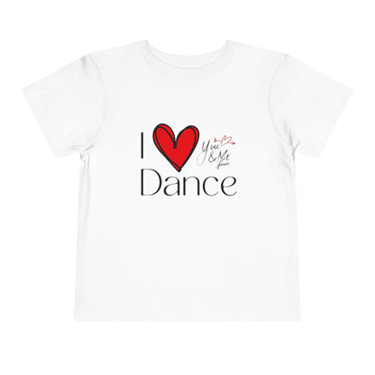 "I Love Dance" Toddler Short Sleeve Tee – Hand-Drawn Heart & Note Graphic Dance Lover T-Shirt