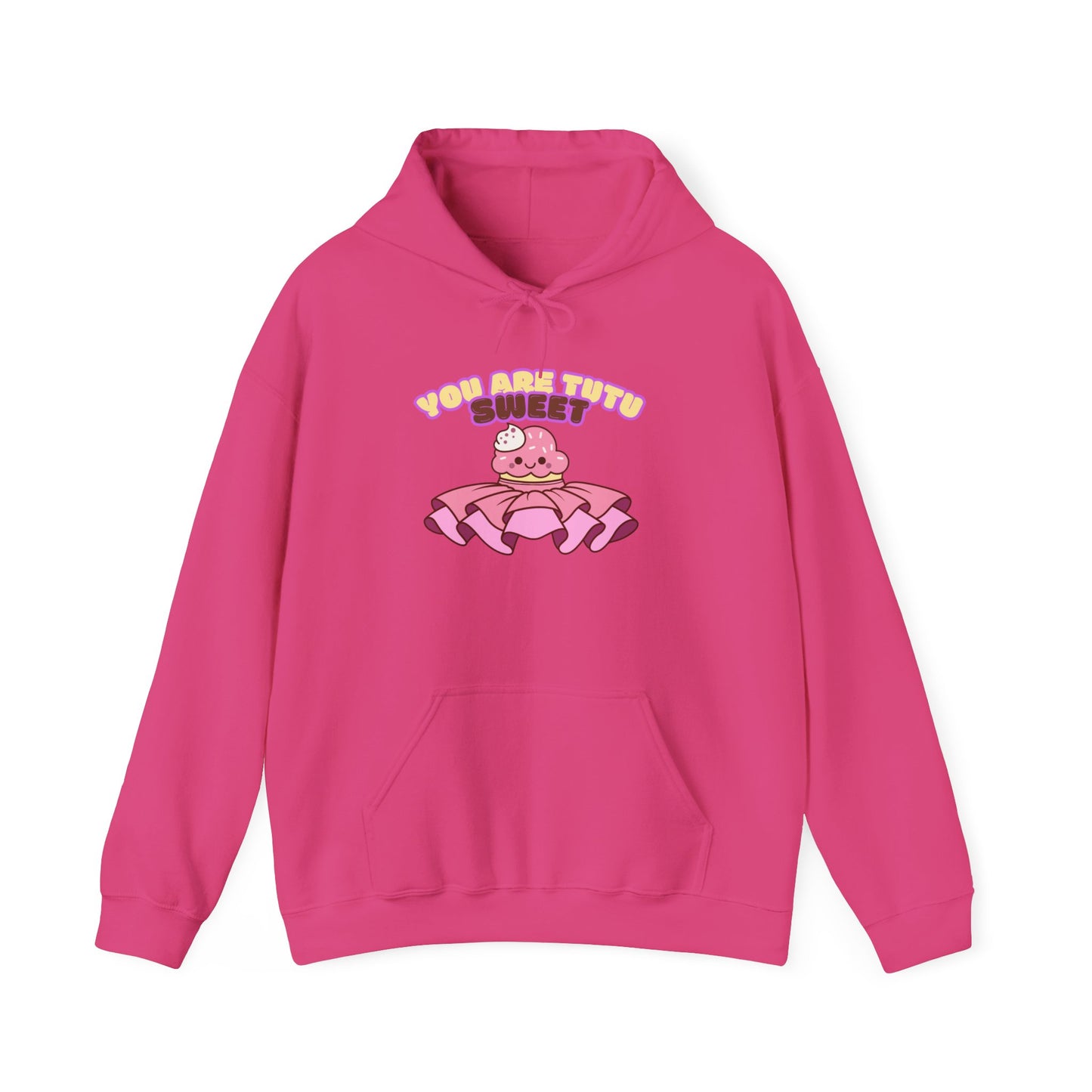 "You Are Tutu Sweet" Unisex Heavy Blend Hooded Sweatshirt – Kawaii Cupcake in Tutu Dance Graphic Hoodie for Adults and Teens
