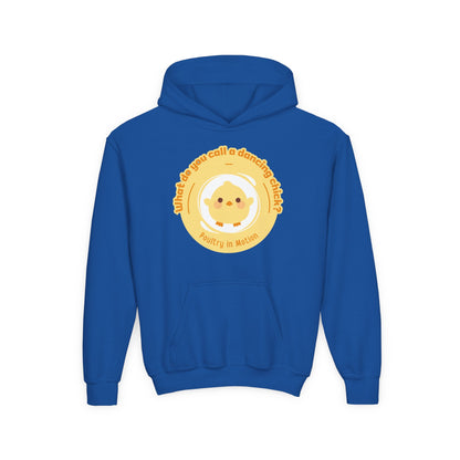 "What do you call a dancing chick? Poultry in Motion." Youth Hooded Sweatshirt – Funny Dancing Chick Pun Graphic Hoodie for Kids and Teens