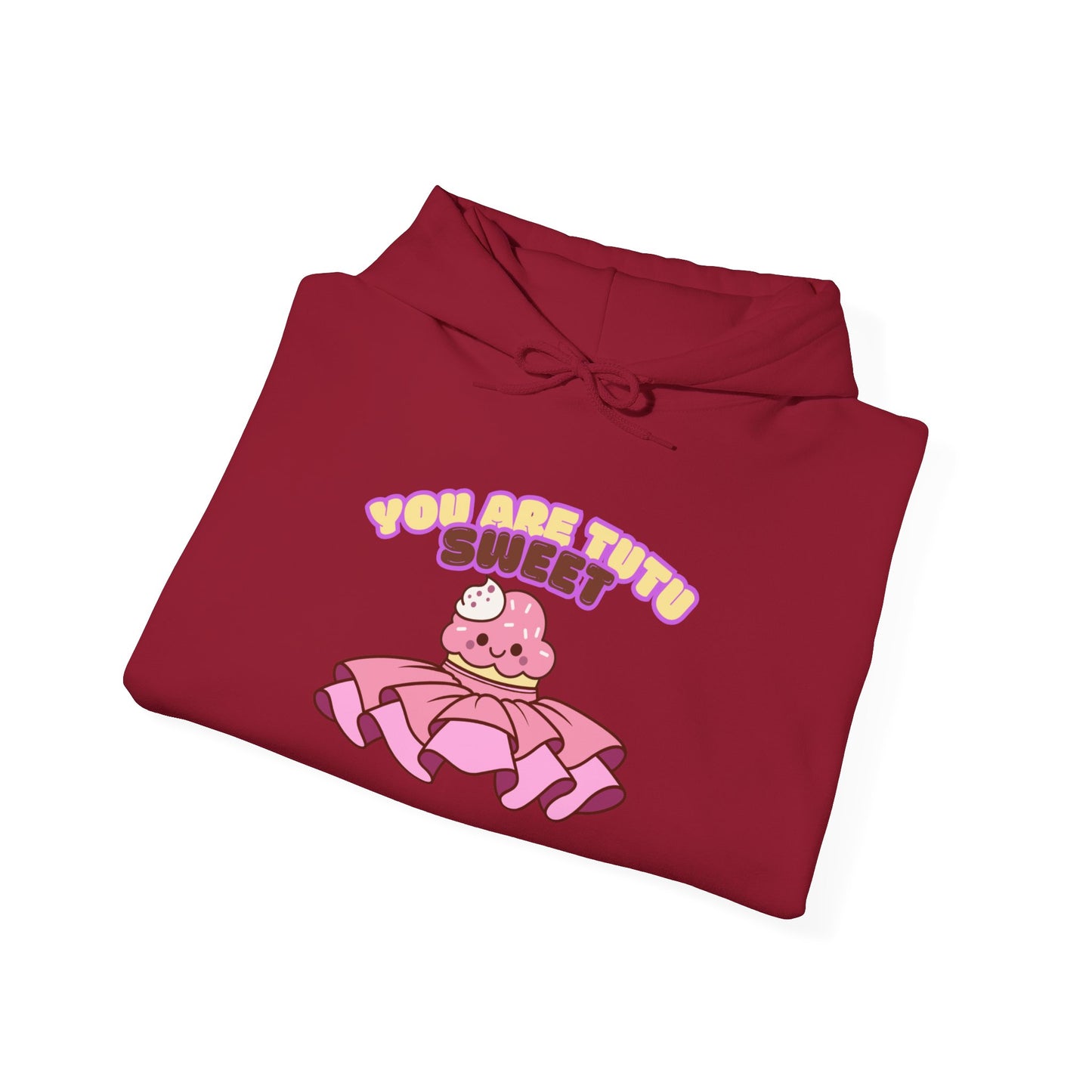 "You Are Tutu Sweet" Unisex Heavy Blend Hooded Sweatshirt – Kawaii Cupcake in Tutu Dance Graphic Hoodie for Adults and Teens