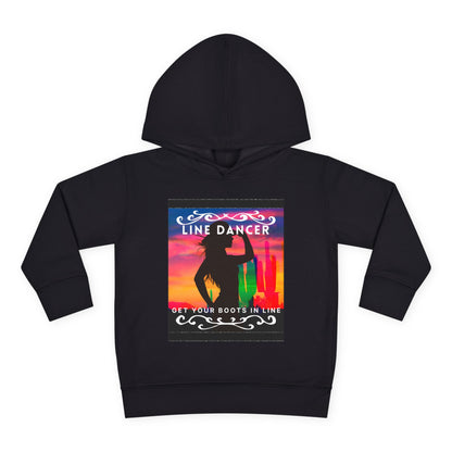 "Line Dancer, Get Your Boots in Line" Streetwear Dance Graphic – Toddler Pullover Hoodie