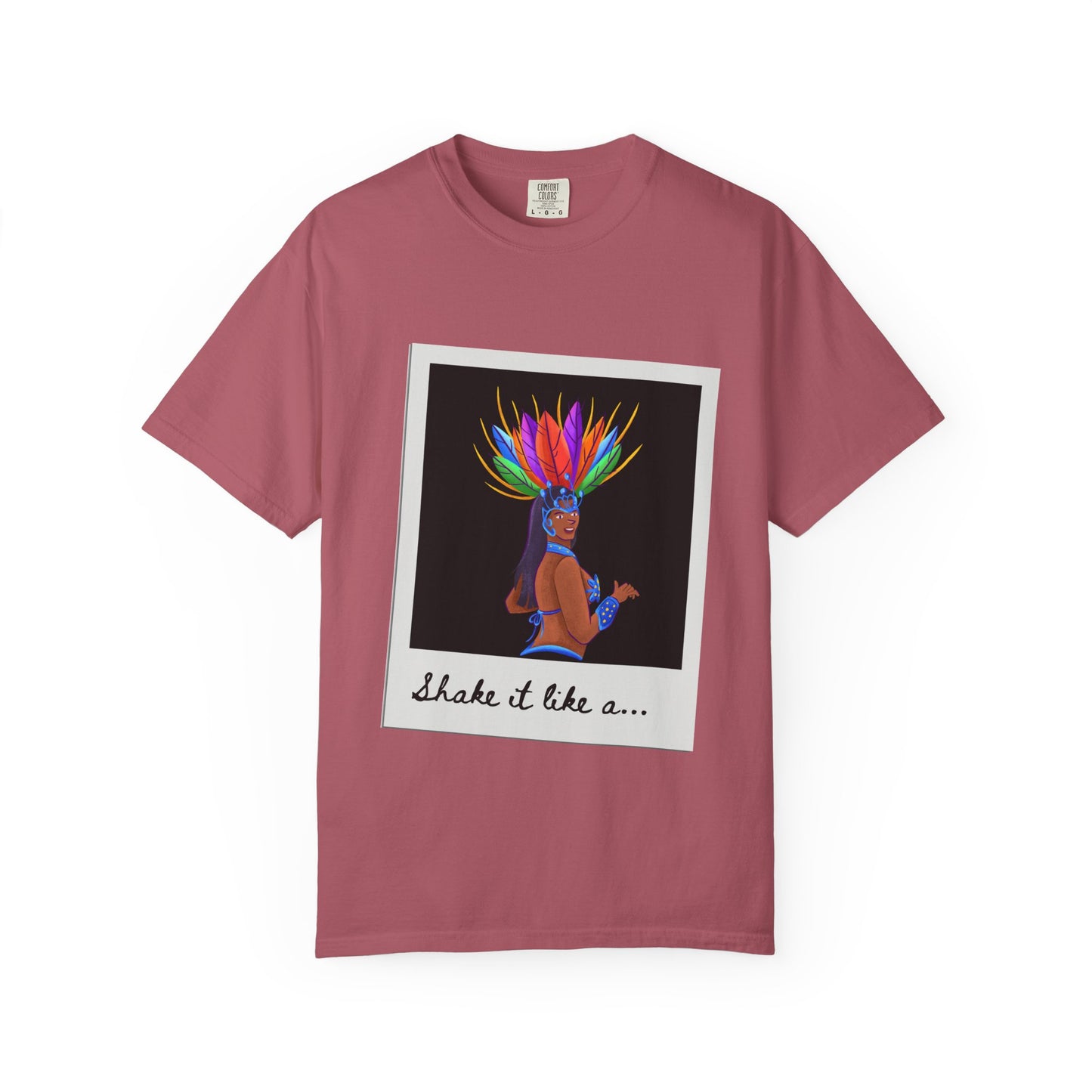 "Shake It Like a Samba Star" Unisex Garment-Dyed Dance T-Shirt – Bold Carnival-Inspired Graphic Tee for Dancers