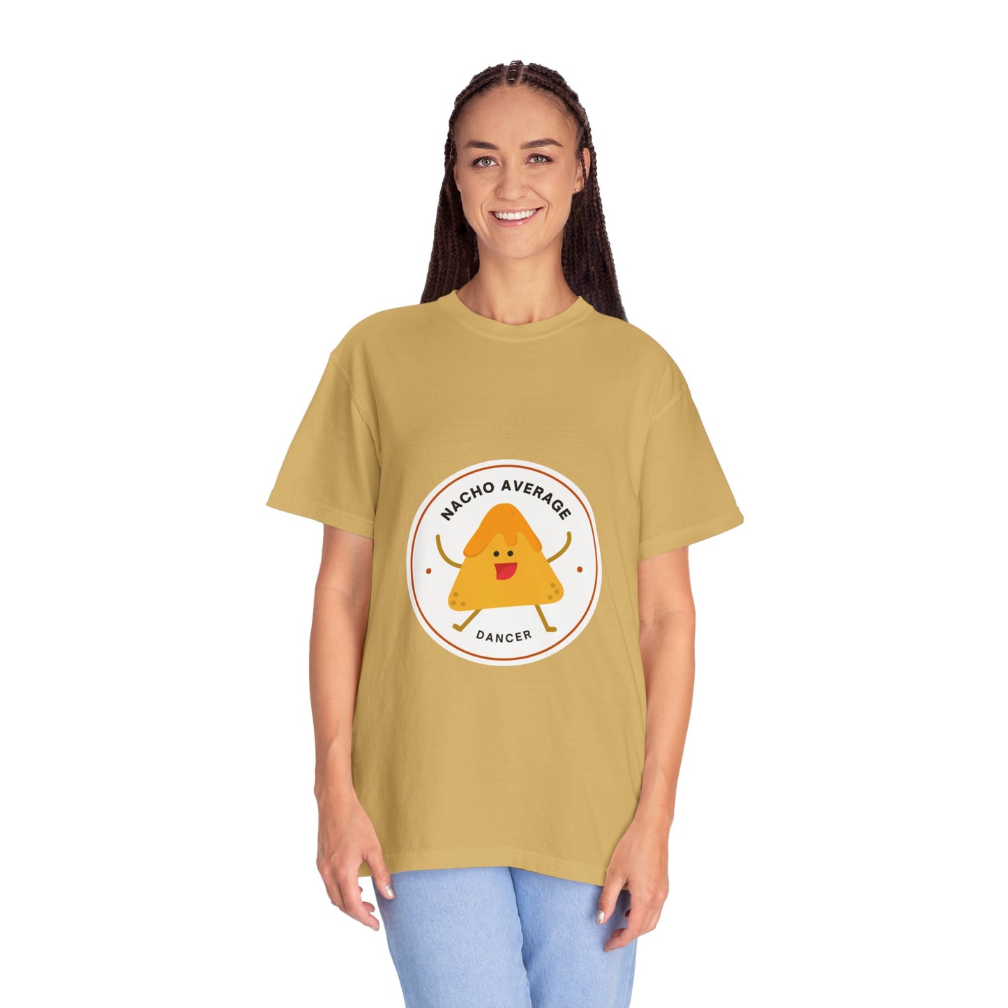 "Nacho Average Dancer" T-Shirt – Funny Dance Pun Unisex Garment-Dyed Tee with Cute Nacho Graphic 🌮💃