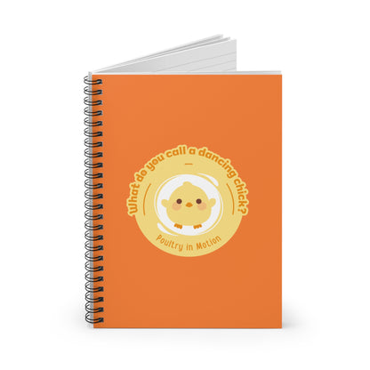 "Poultry in Motion" Spiral Notebook – Funny Dance Pun Journal with Cute Chicken Graphic for Dancers, Writers & Pun Lovers