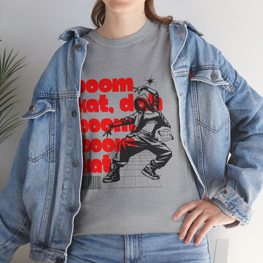 "Boom Kat, Dah, Boom, Boom, Kat" Streetwear Dance Graphic – Unisex Heavy Cotton Tee