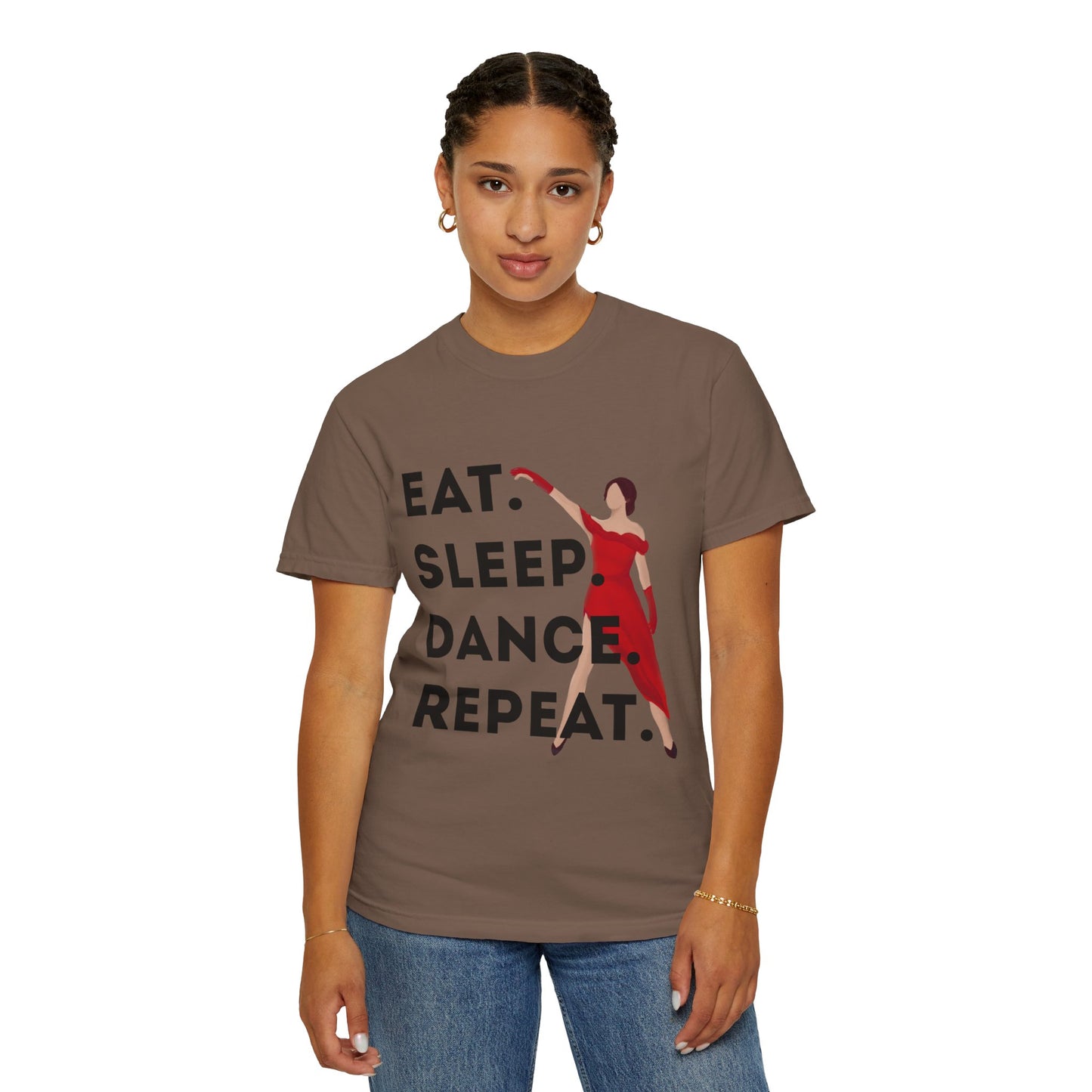 "Eat Sleep Dance Repeat" Unisex Garment-Dyed T-Shirt – Bold Dancer Graphic Tee – Dance Lifestyle Shirt for Performers & Enthusiasts