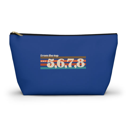 "From the Top and 5, 6, 7, 8" Makeup Bag – Retro Dance Graphic – Fun Dance-Themed Zipper Pouch for Cosmetics, Accessories & Gifts