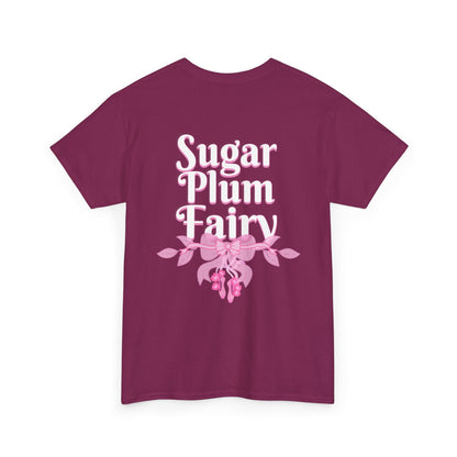 “Sugar Plum Fairy” Back Print ADULT T-shirt + “Nutcracker 2025” Front – Unisex Heavy Cotton Tee | Ballet Holiday Dance Apparel