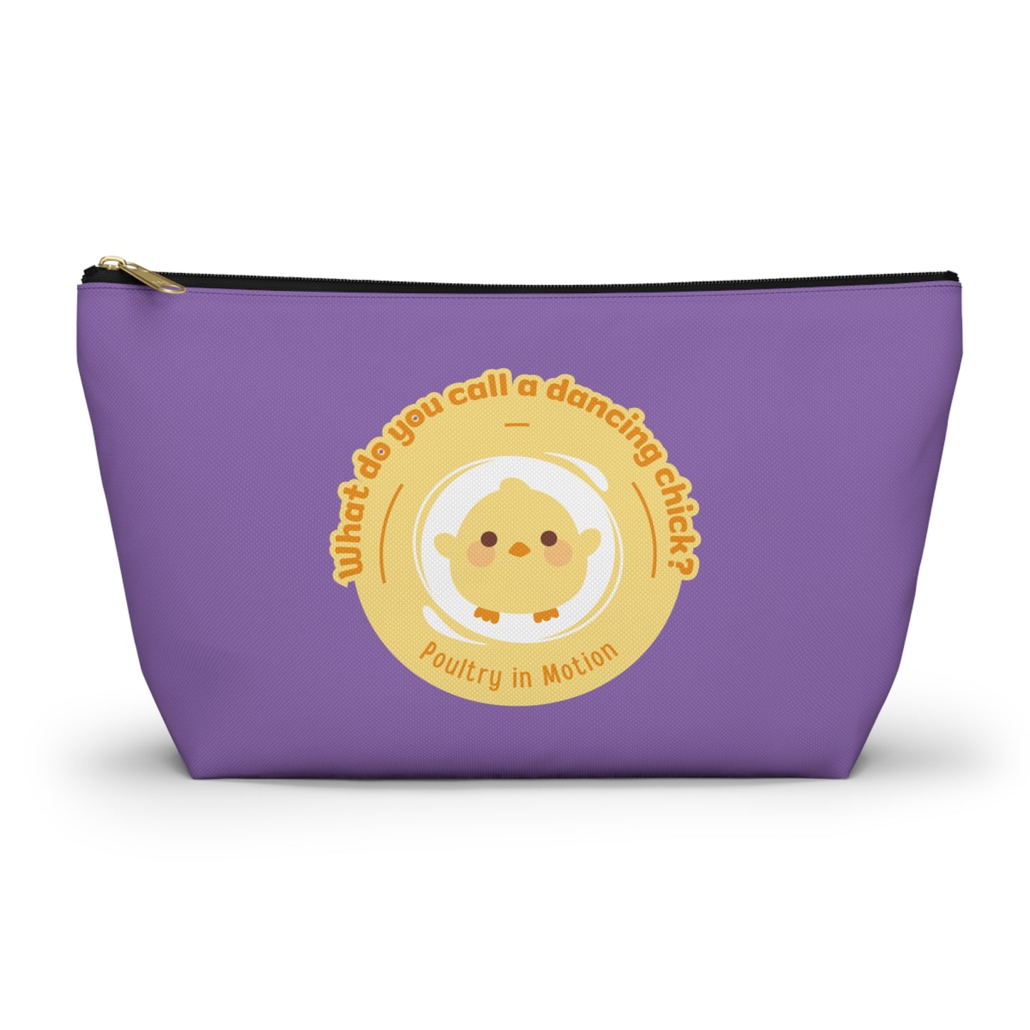 "What do you call a dancing chick? Poultry in Motion." Makeup Bag – Funny Dancing Chick Pun with Cute Chicken Graphic – Dance-Themed Zipper Pouch for Cosmetics, Accessories & Gifts