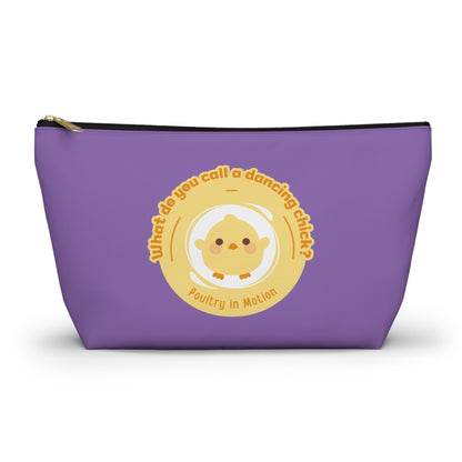 "What do you call a dancing chick? Poultry in Motion." Makeup Bag – Funny Dancing Chick Pun with Cute Chicken Graphic – Dance-Themed Zipper Pouch for Cosmetics, Accessories & Gifts