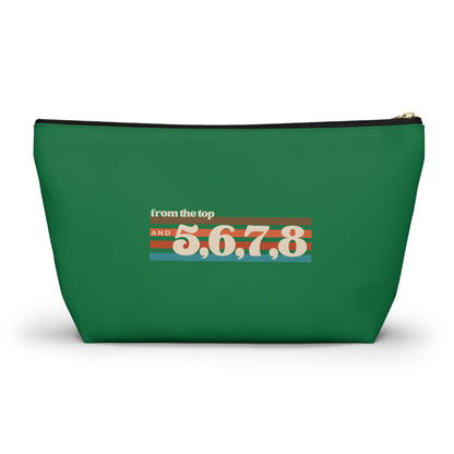 "From the Top and 5, 6, 7, 8" Makeup Bag – Retro Dance Graphic – Fun Dance-Themed Zipper Pouch for Cosmetics, Accessories & Gifts