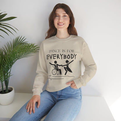 “Dance Is for Everybody” Inclusive Dance Sweatshirt – Unisex Heavy Blend Crewneck with Optional Name or Studio Personalization