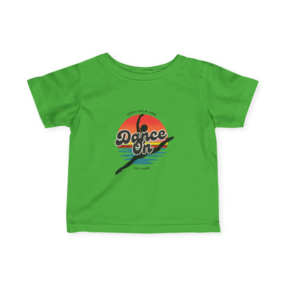 "Keep Calm and Dance On" Retro Dance Graphic Infant Fine Jersey Tee – Cute Baby Dance T-Shirt for Future Tiny Dancers
