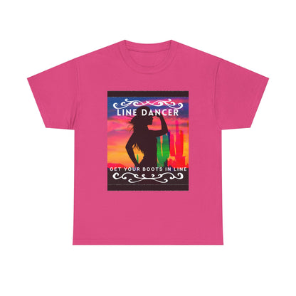 "Line Dancer" Unisex Heavy Cotton T-Shirt – Western Country Dance Graphic Tee – 'Get Your Boots in Line' Cowboy-Inspired Shirt