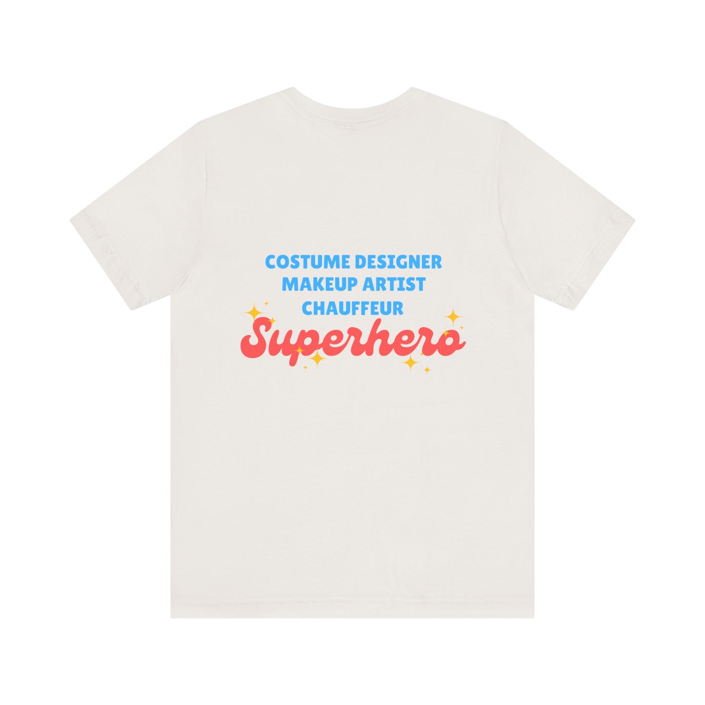 "Dance Mom” T-Shirt – Unisex Garment-Dyed Tee with Floral Dancer Graphic Front & Superhero Role List Back 🌸💪