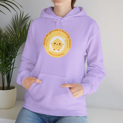"What do you call a dancing chick? Poultry in Motion" Unisex Dance Hoodie – Funny Dancing Chick Graphic Sweatshirt for Dancers