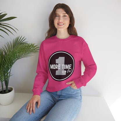 "One More Time Is a Lie." Unisex Heavy Blend Crewneck Sweatshirt – Bold Emblem Graphic Dance Teacher Quote Pullover for Dancers & Studio Life