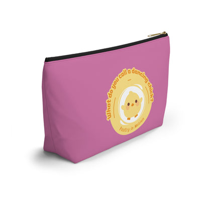 "What do you call a dancing chick? Poultry in Motion." Makeup Bag – Funny Dancing Chick Pun with Cute Chicken Graphic – Dance-Themed Zipper Pouch for Cosmetics, Accessories & Gifts