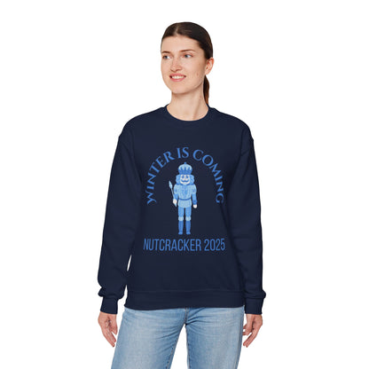 “Winter Is Coming Nutcracker 2025” ADULT Sweatshirt – Unisex Heavy Blend Crewneck | Holiday Dance Sweatshirt for Ballet Dancers