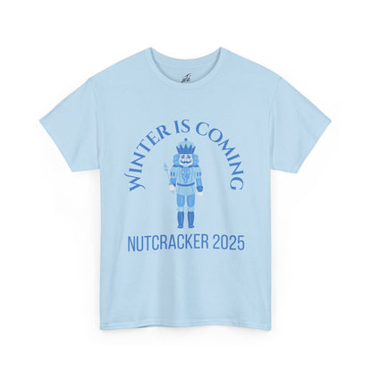 “Winter Is Coming Nutcracker 2025” T-shirt – Unisex Heavy Blend Cotton Tee | Holiday Dance T-shirt for Ballet Dancers