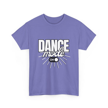 Dance Mode: On Unisex Heavy Cotton T-Shirt – Dance-Inspired Graphic Tee for Adults & Kids