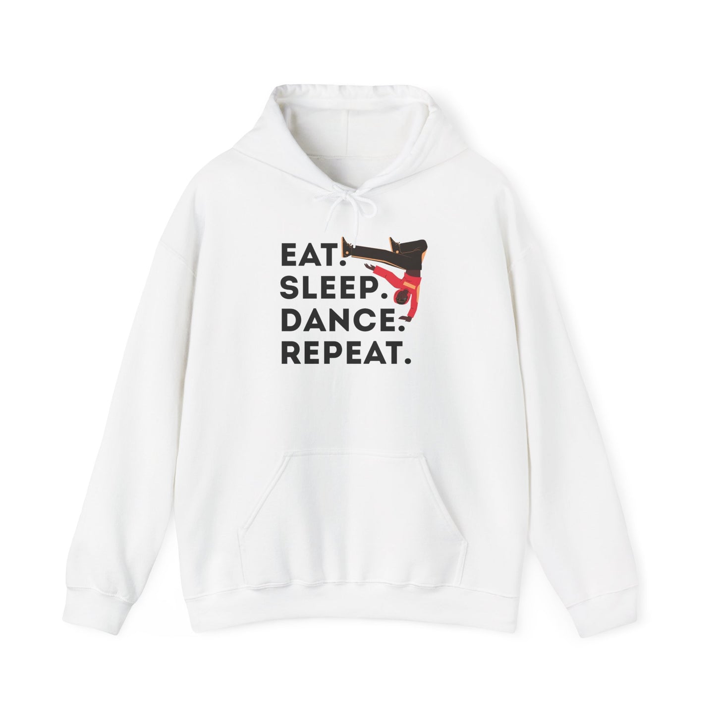 "Eat Sleep Dance Repeat" Unisex Dance Hoodie – Bold B-Boy Streetwear Sweatshirt