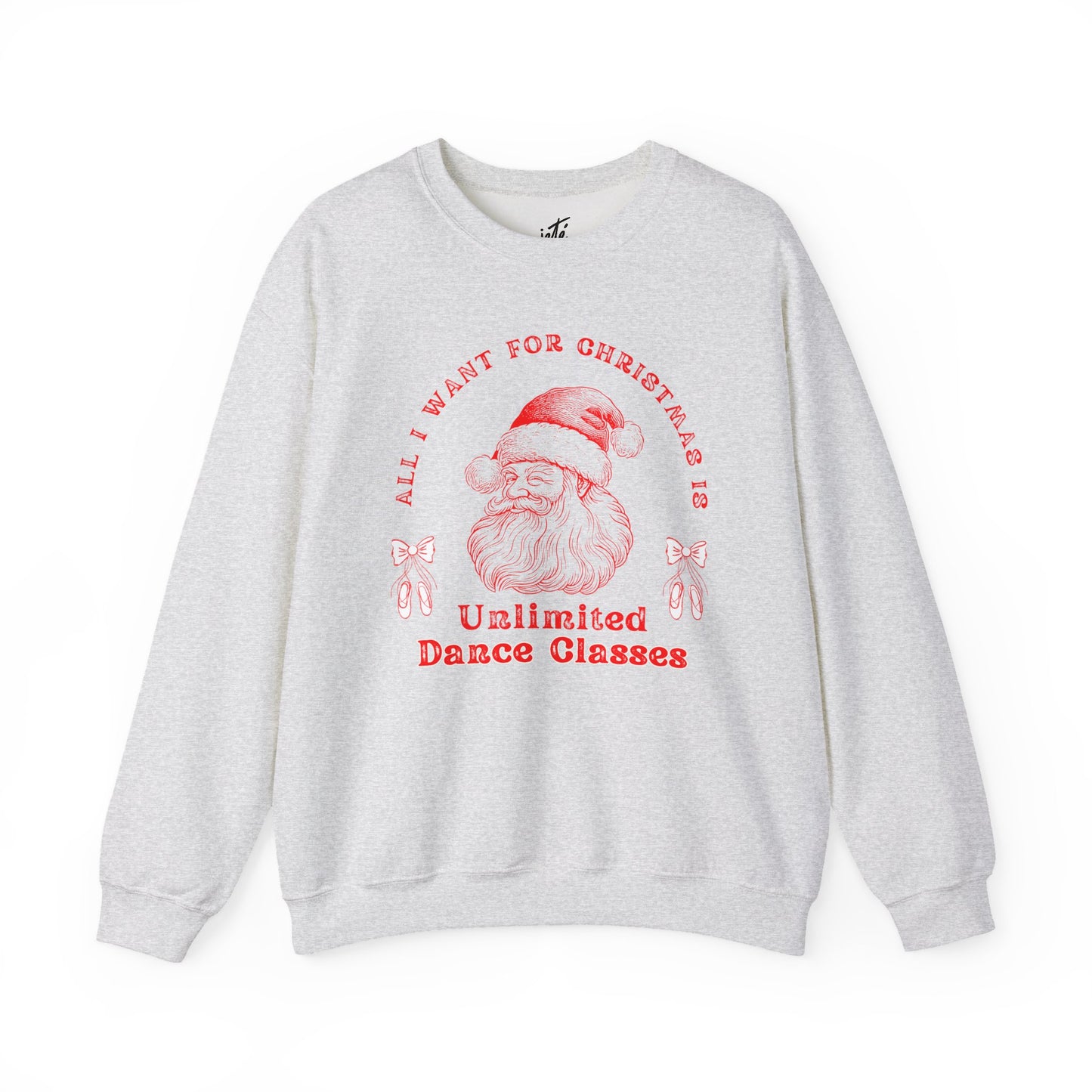 “All I Want for Christmas Is Unlimited Dance Classes” ADULT SWEATSHIRT Unisex Heavy Blend Crewneck with Vintage Santa – Festive Holiday Dance Sweatshirt for Dancers & Studios