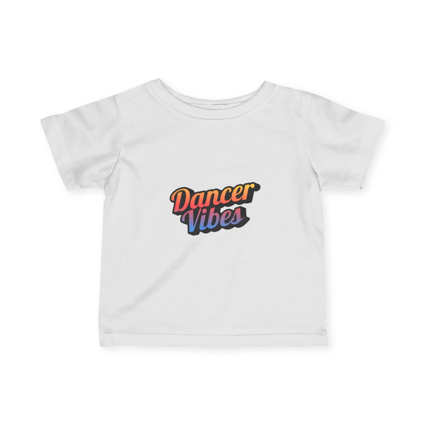 "Dancer Vibes" Infant Fine Jersey Tee – Colorful Text Graphic Baby Dance T-Shirt for Stylish Little Movers