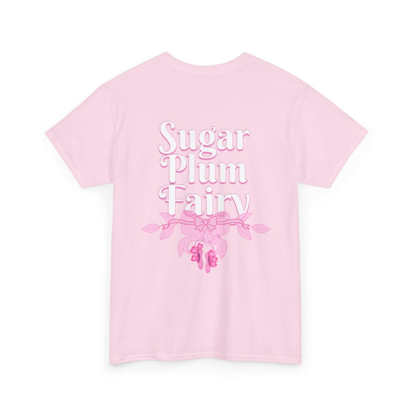 “Sugar Plum Fairy” Back Print ADULT T-shirt + “Nutcracker 2025” Front – Unisex Heavy Cotton Tee | Ballet Holiday Dance Apparel