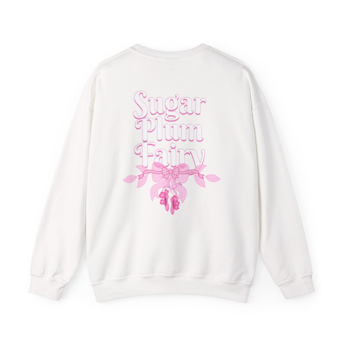 “Sugar Plum Fairy” Back Print ADULT Sweatshirt + “Nutcracker 2025” Front – Unisex Heavy Blend Crewneck | Ballet Holiday Dance Apparel