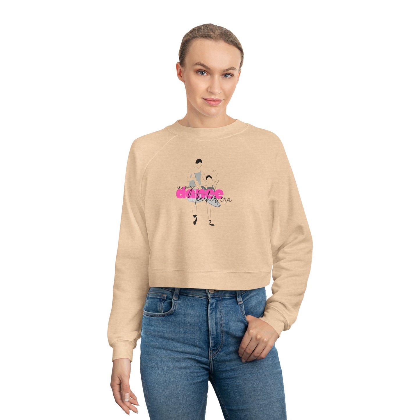 “In My Dance Teacher Era” Ballet Teacher & Student Graphic | Streetwear-Inspired Ballet Dance Sweatshirt for Teachers & Dancers - Women’s Cropped Sweatshirt