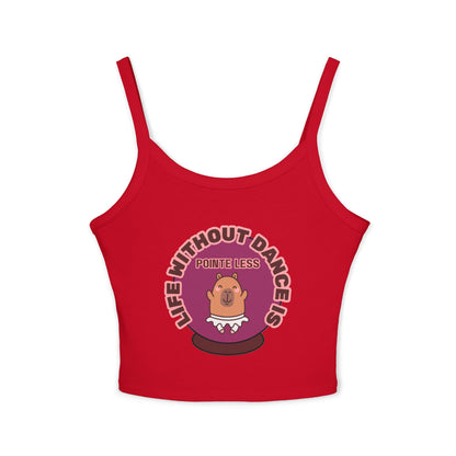 "Life Without Dance is Pointeless" Capybara Tank – Women's Spaghetti Strap Dance Top with Cute Animal Graphic