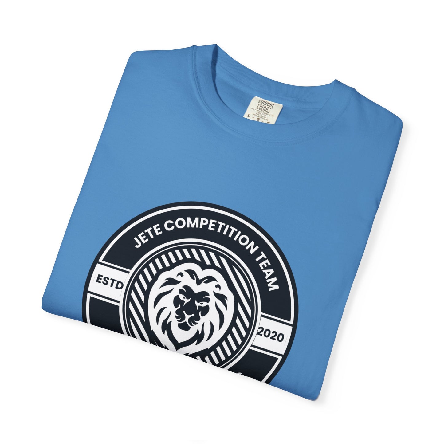 "Jeté Competition Team,  Always Keep Dancing" Unisex Garment-Dyed T-Shirt – Collegiate-Style Dance Graphic Tee – Shirt for Dancers & Teams