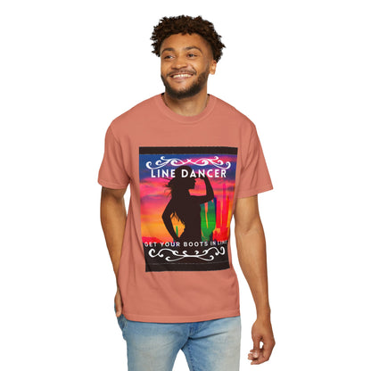 "Line Dancer" Unisex Garment-Dyed T-Shirt – Western Country Dance Graphic Tee – 'Get Your Boots in Line' Cowboy-Inspired Shirt