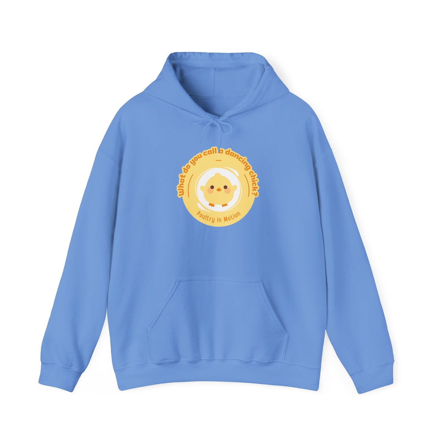 "What do you call a dancing chick? Poultry in Motion" Unisex Dance Hoodie – Funny Dancing Chick Graphic Sweatshirt for Dancers