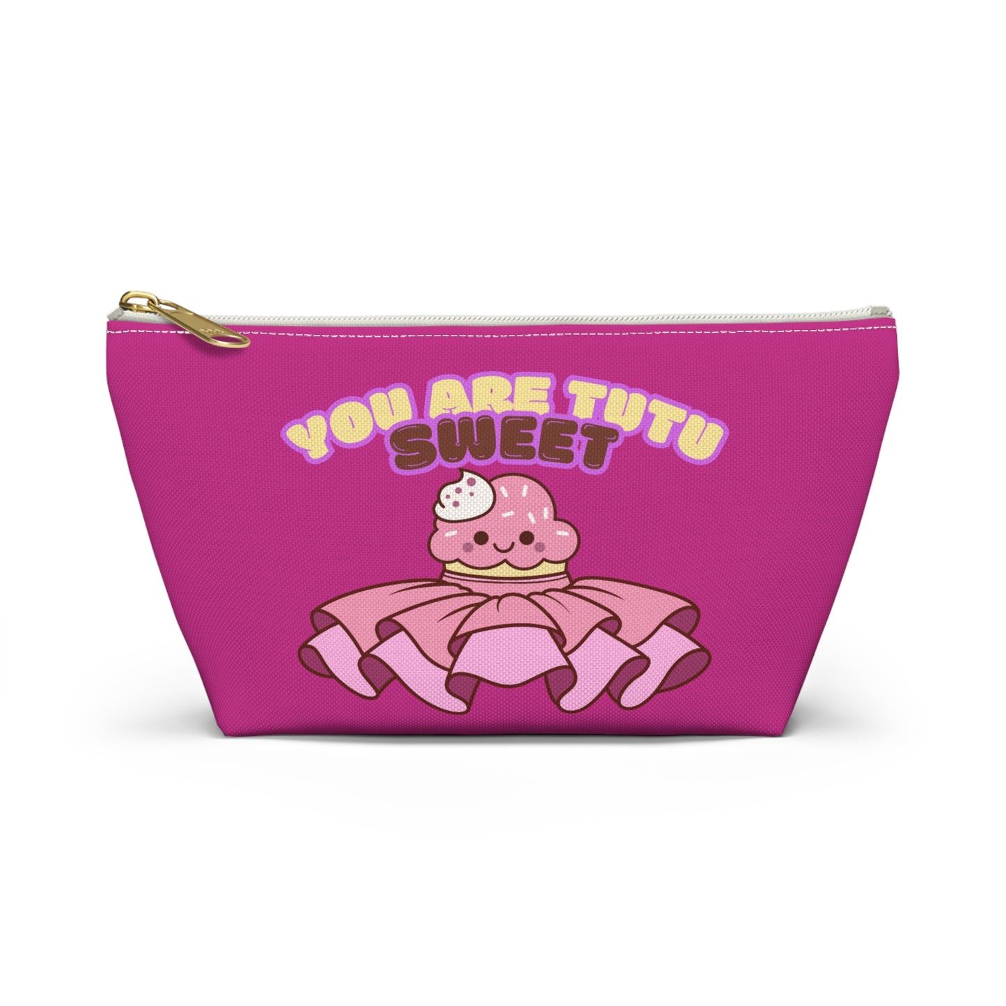 "You Are Tutu Sweet" Accessory Pouch & Makeup Bag – Kawaii Cupcake with Tutu Graphic
