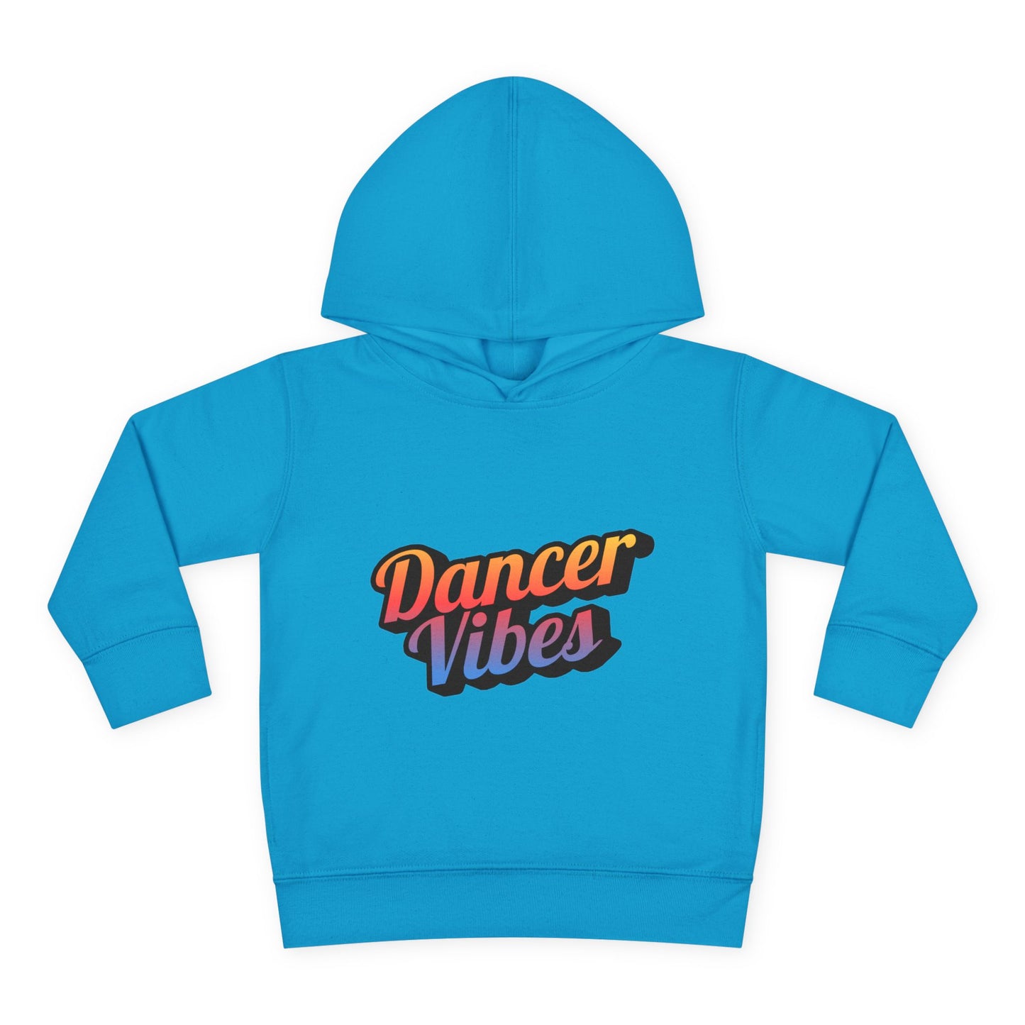 "Dancer Vibes" Toddler Pullover Hoodie – Colorful Dance-Themed Text Graphic Fleece Sweatshirt for Kids