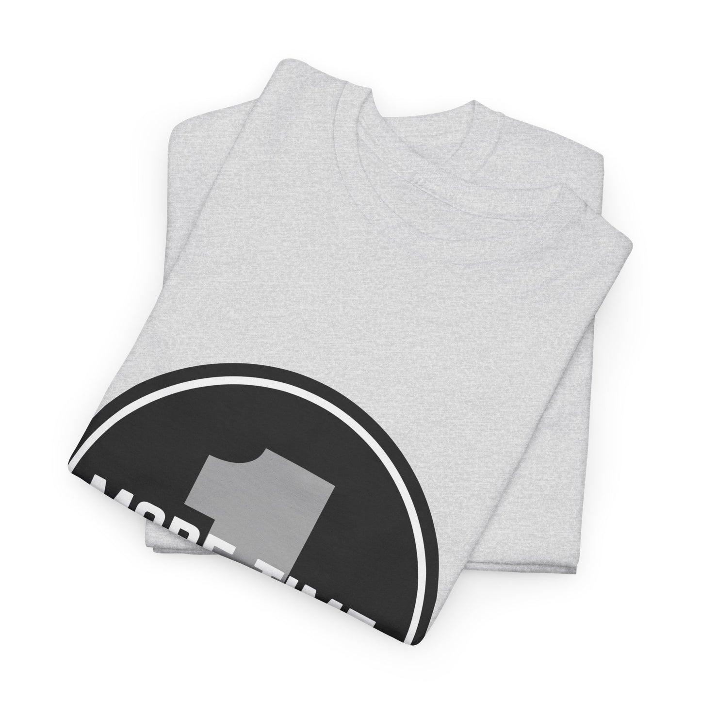 "One More Time is a Lie" Unisex Heavy Cotton Tee – Bold Emblem Dance Graphic Shirt for Dancers, Performers & Rehearsal Warriors