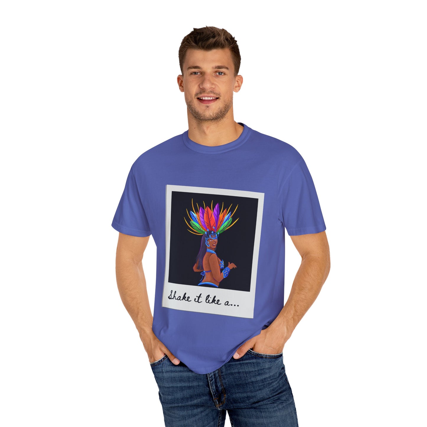 "Shake It Like a Samba Star" Unisex Garment-Dyed Dance T-Shirt – Bold Carnival-Inspired Graphic Tee for Dancers