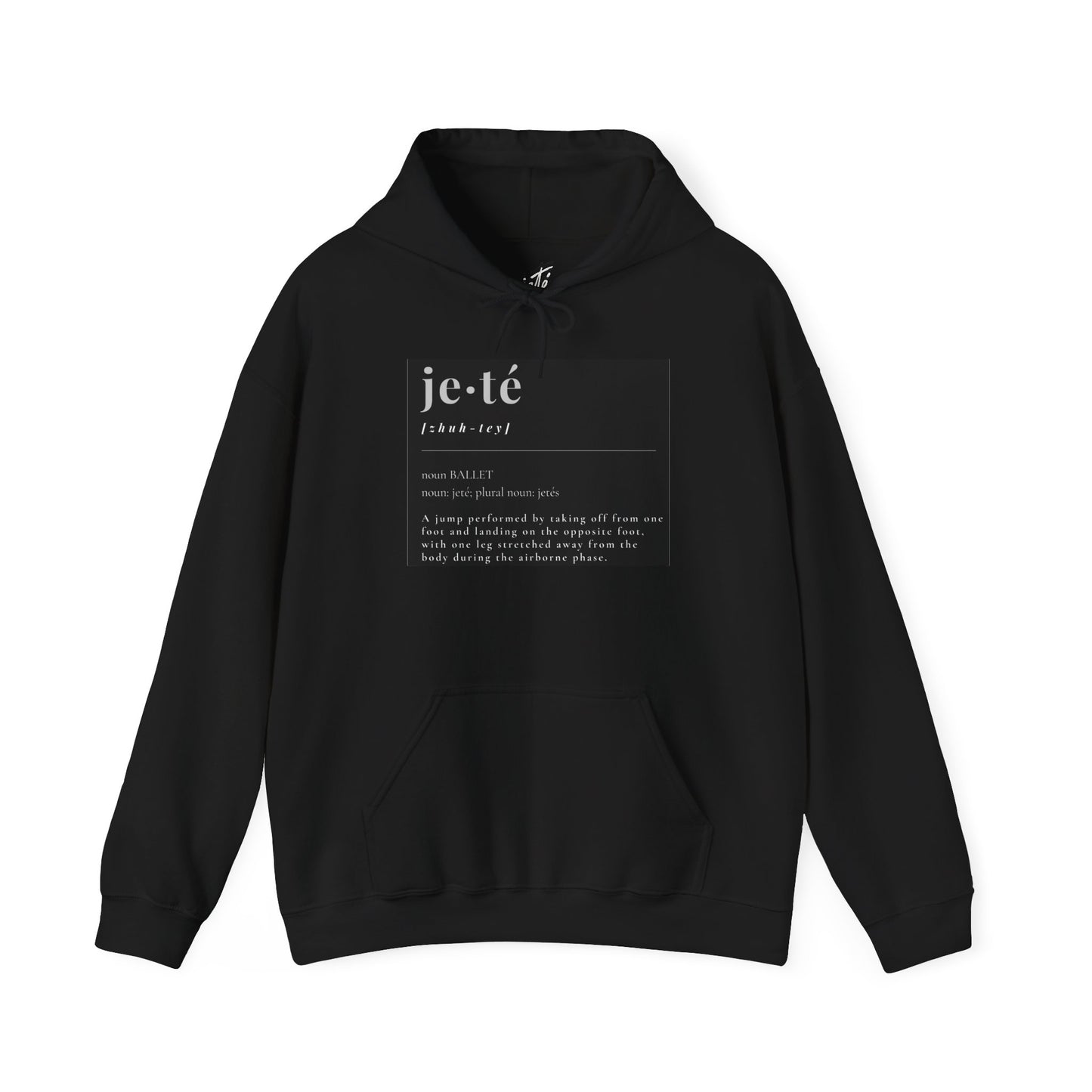 "Jeté" Definition Unisex Hoodie – Ballet-Themed Hoodie for Teens and Adults with Dance Term Definition and Personalized Sleeve Option