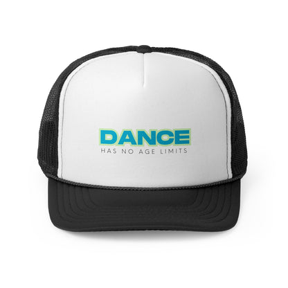 "Dance Has No Age Limits" Unisex Trucker Hat – Colorful Dance Quote Cap for All Ages, Dancers, and Movement Lovers