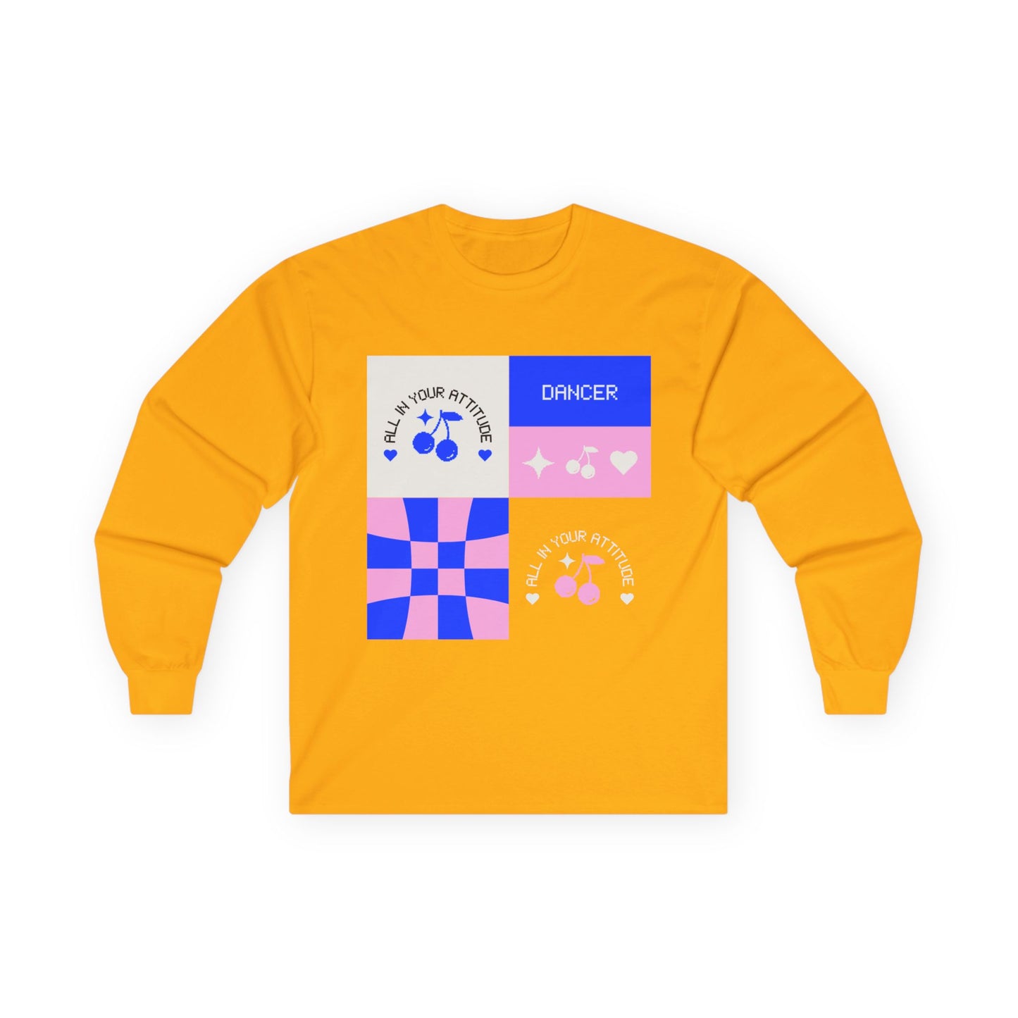 "Dancer – All in Your Attitude" Unisex Long Sleeve Tee – Retro Graphic Dance Shirt for Confident Performers & Studio Style