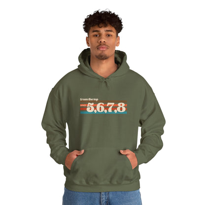 "From the Top and 5, 6, 7, 8" Unisex Hooded Sweatshirt – Retro Dance Rehearsal Hoodie for Dancers & Choreographers