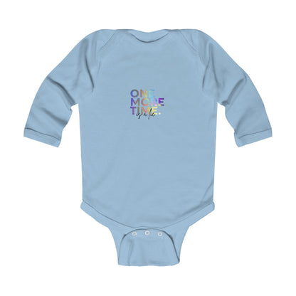 "One More Time is a Lie" Infant Long Sleeve Dance Bodysuit –Colorful Graphic Baby Outfit