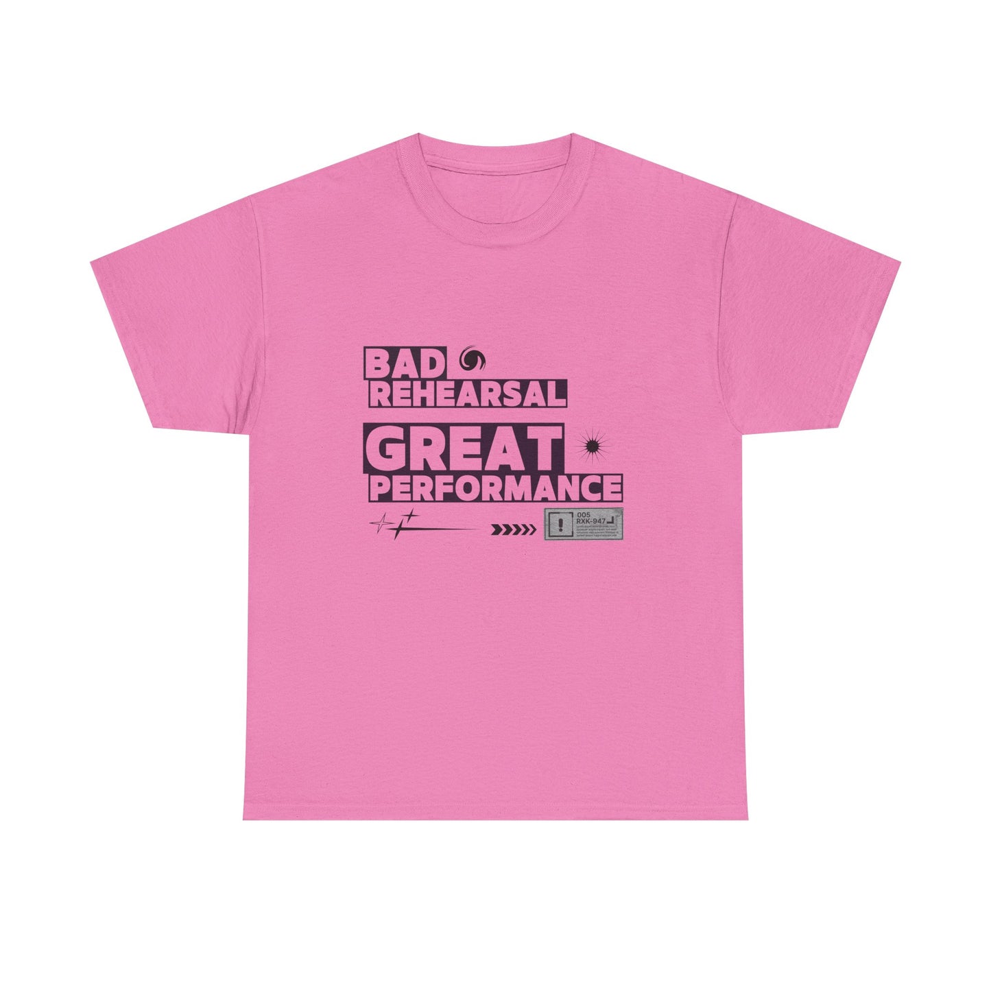 "Bad Rehearsal, Great Performance" Dance Quote Tee – Unisex Heavy Cotton T-Shirt with Streetwear-Inspired Graphic for Dancers